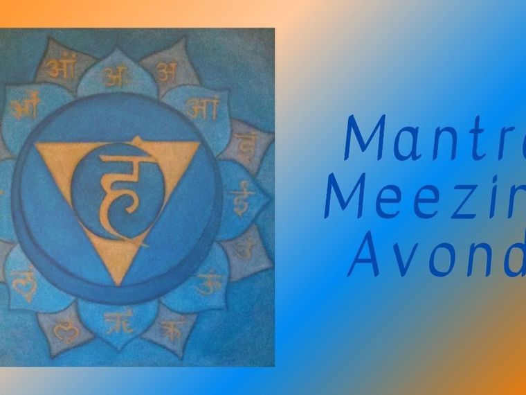 Adv. Mantra Meezing Avond online