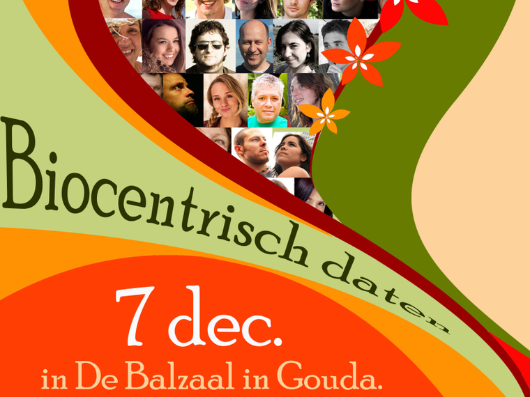 Biocentrisch daten, ook voor vriendschap. Gouda