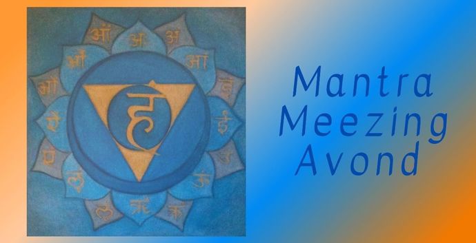 Adv. Mantra Meezing Avond online